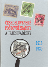 Československé poštovní známky a jejich padělky 1918 - 1939