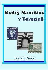 Modrý Mauritius v Terezíně