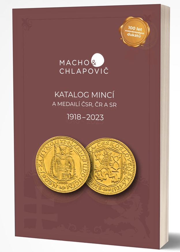 Katalog mincí a medailí ČSR, ČR, SR 1918-2023 - Macho a Chlapovič